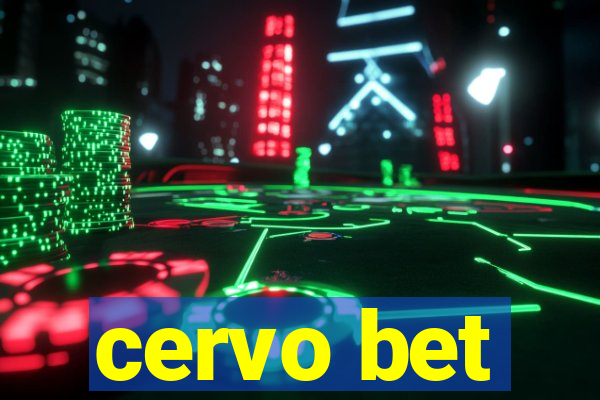 cervo bet