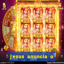 jesus anuncia o reino de deus catequese infantil