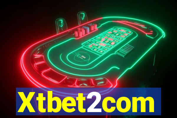 Xtbet2com