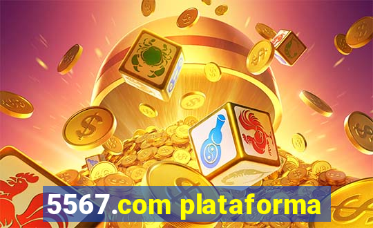 5567.com plataforma