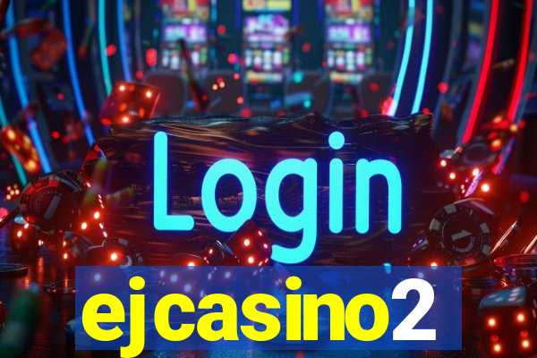 ejcasino2