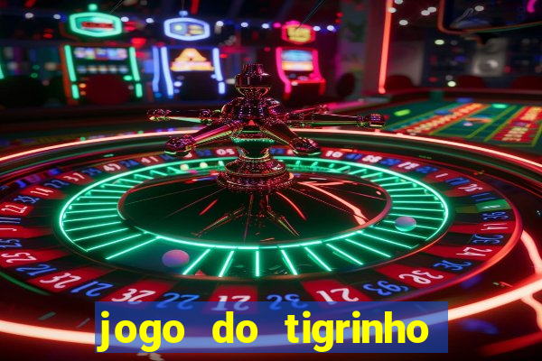 jogo do tigrinho com depósito mínimo de r$ 1