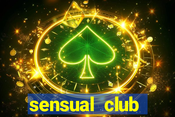 sensual club esporte interativo