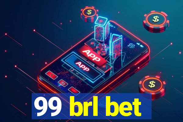 99 brl bet