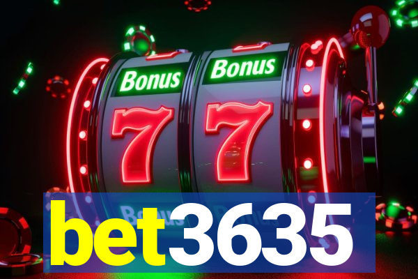 bet3635