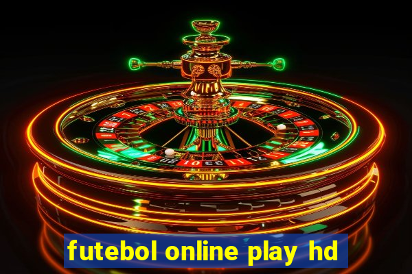 futebol online play hd