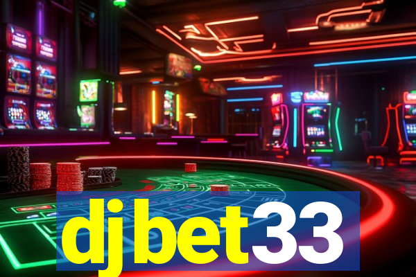 djbet33