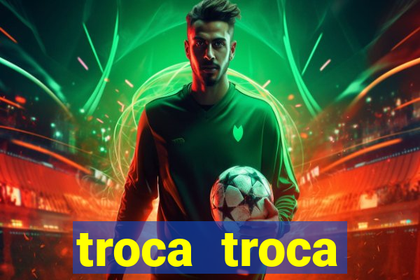 troca troca cruzeiro sp