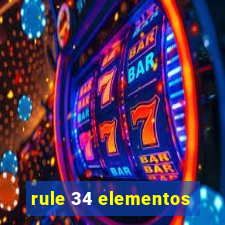 rule 34 elementos