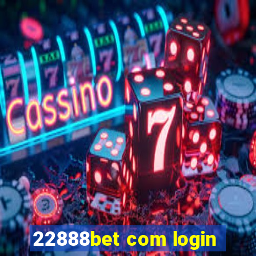 22888bet com login