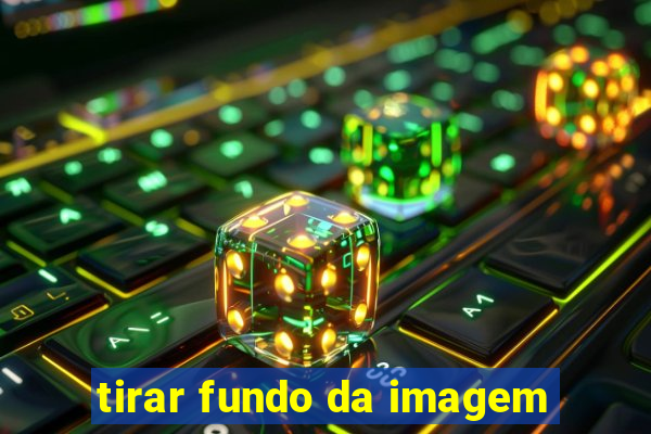 tirar fundo da imagem