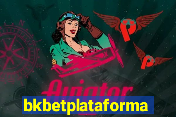 bkbetplataforma