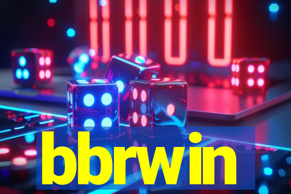 bbrwin