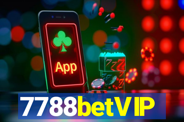 7788betVIP