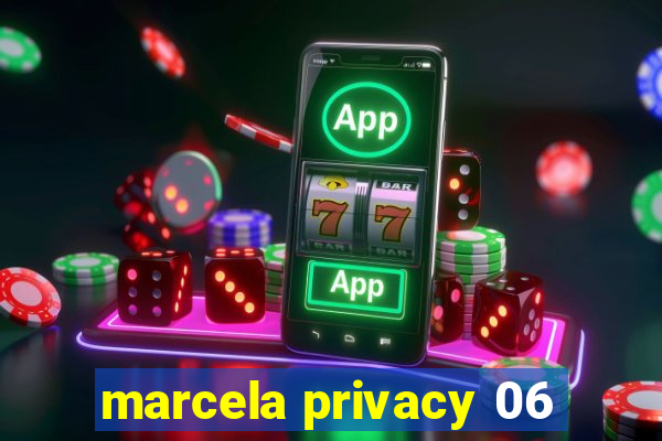 marcela privacy 06