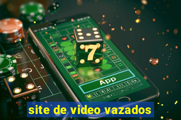 site de video vazados