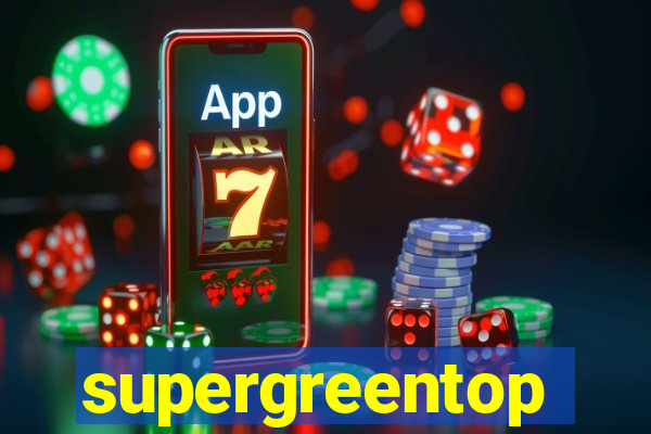 supergreentop