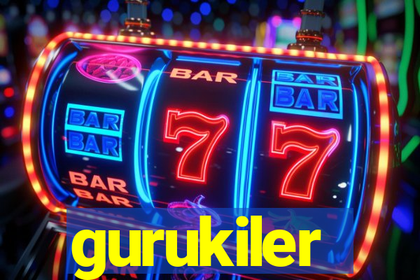 gurukiler