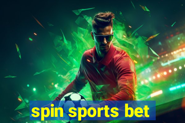 spin sports bet