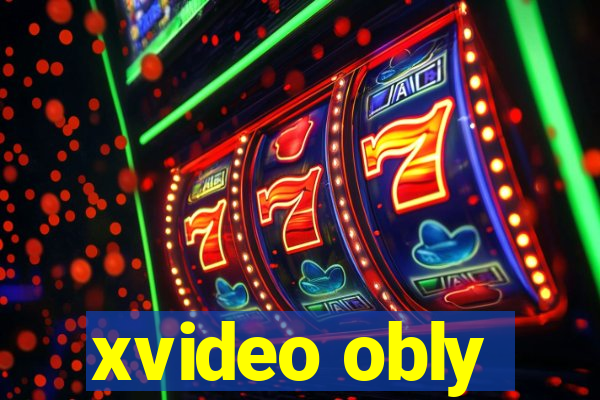 xvideo obly