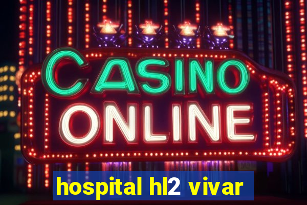 hospital hl2 vivar