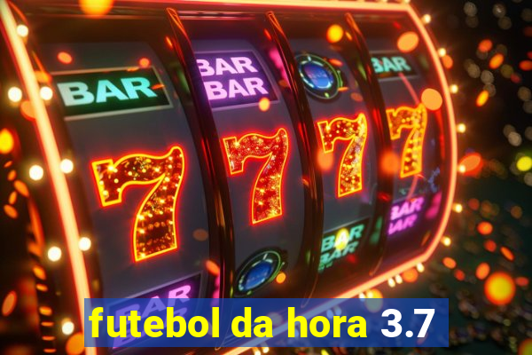 futebol da hora 3.7