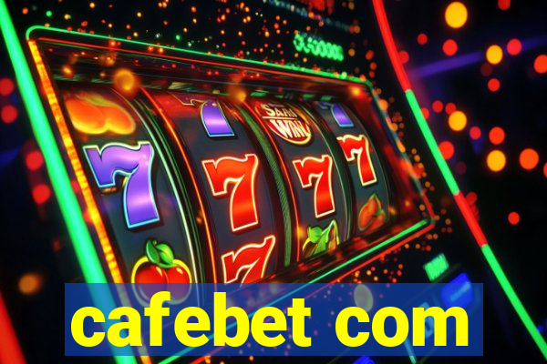 cafebet com