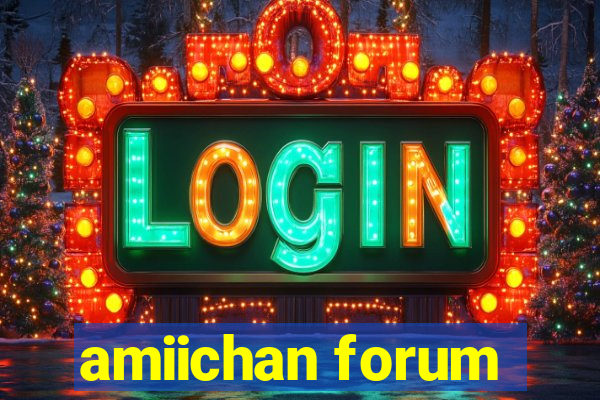 amiichan forum