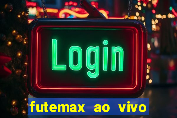 futemax ao vivo real madrid