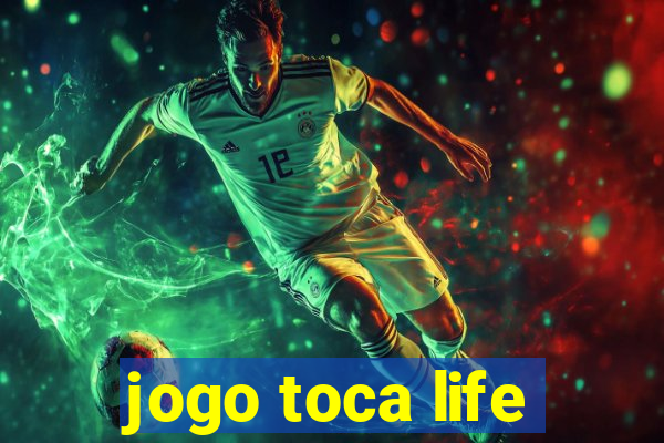 jogo toca life