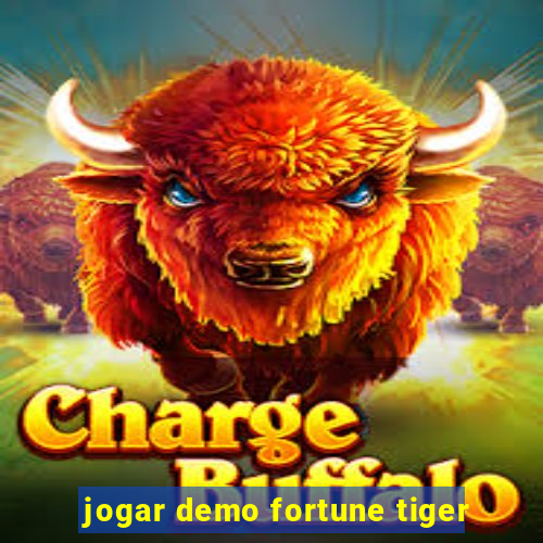 jogar demo fortune tiger