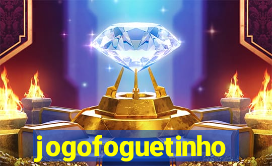 jogofoguetinho