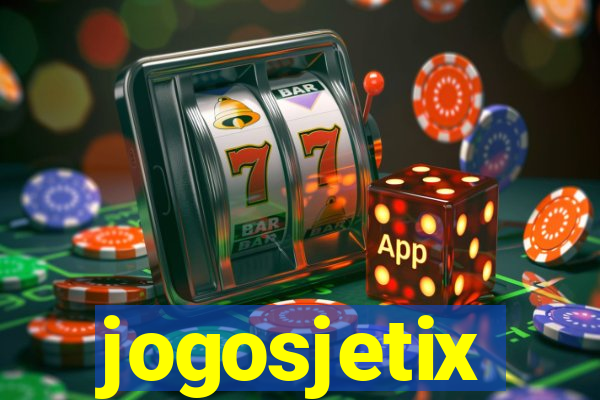 jogosjetix