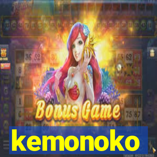 kemonoko