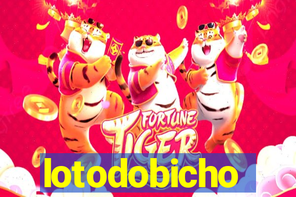 lotodobicho