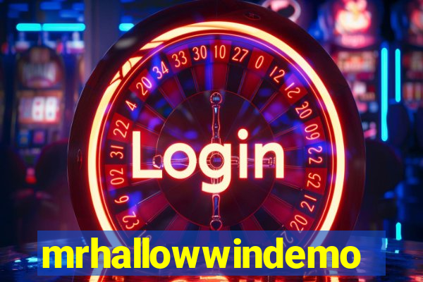 mrhallowwindemo