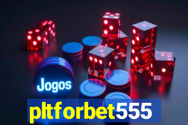 pltforbet555