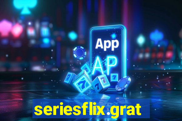 seriesflix.gratis