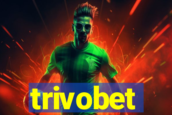 trivobet