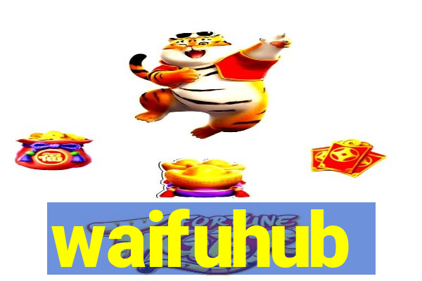 waifuhub