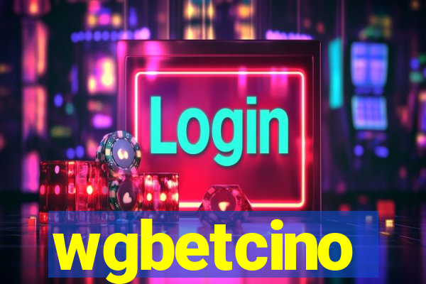 wgbetcino