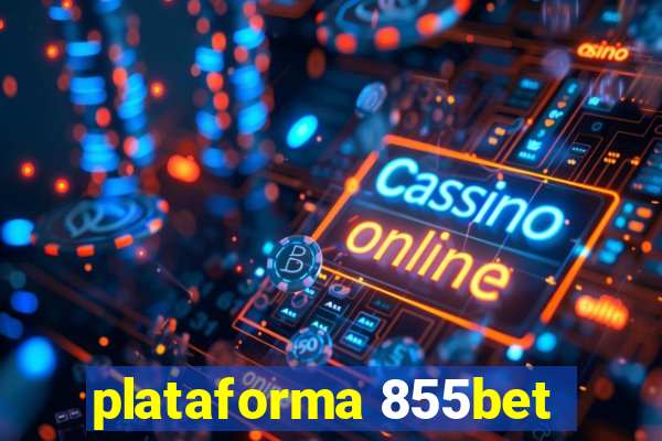 plataforma 855bet