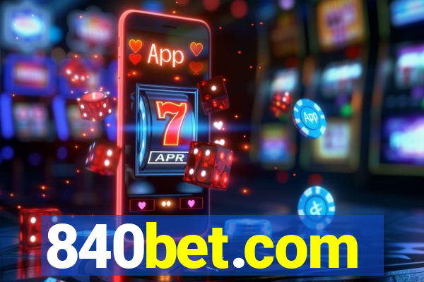 840bet.com