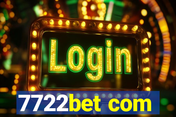 7722bet com