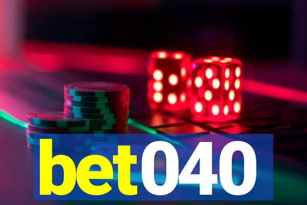 bet040