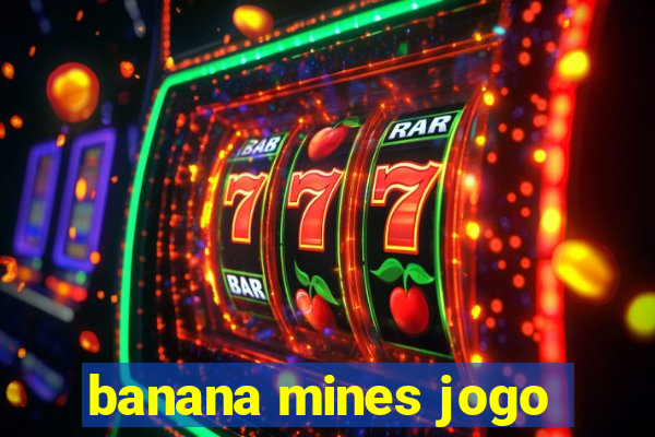 banana mines jogo