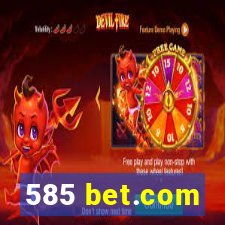 585 bet.com