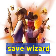 save wizard