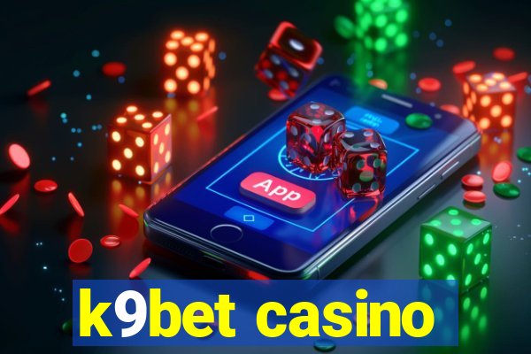 k9bet casino