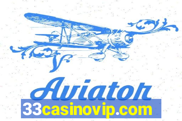 33casinovip.com